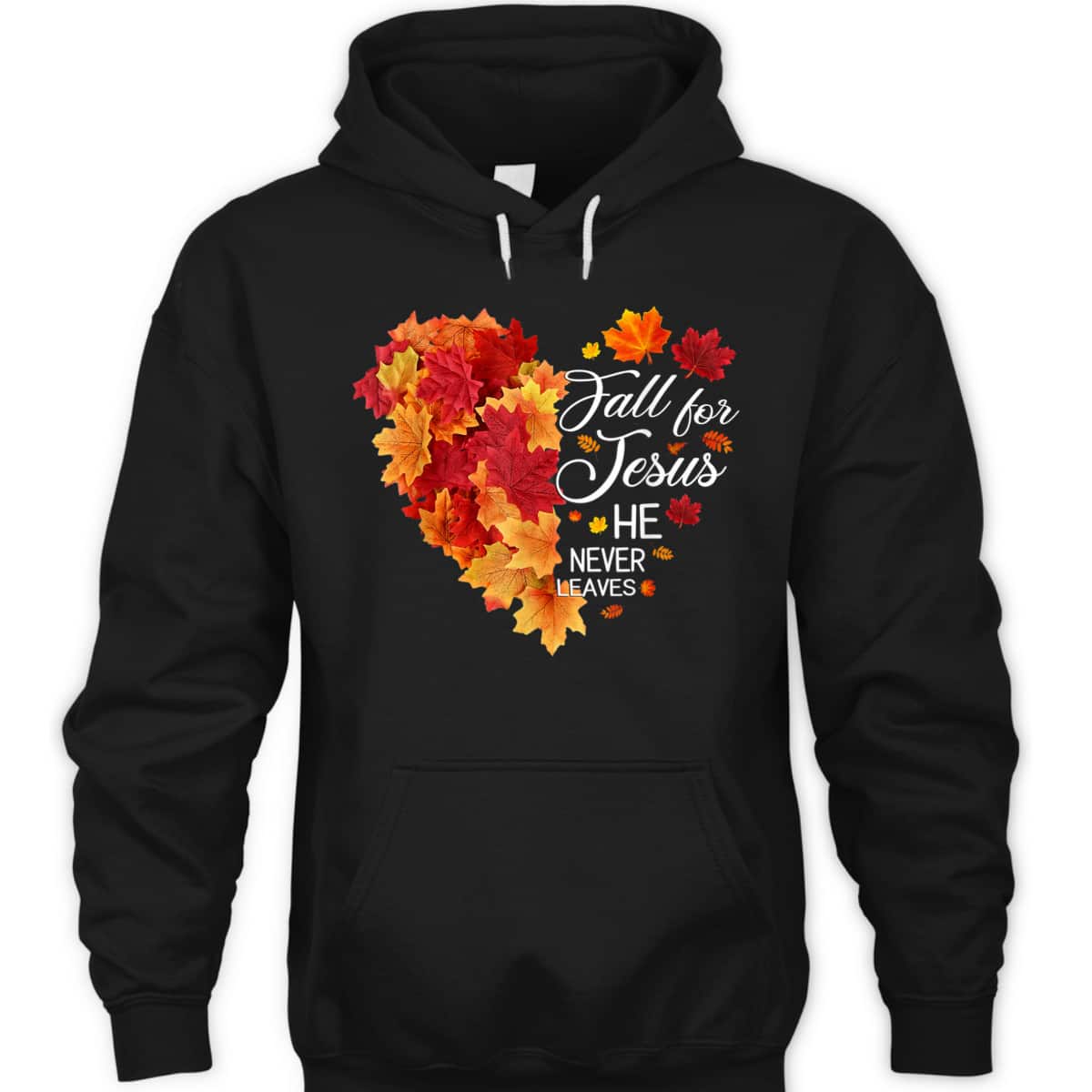Heart Fall Leaves Fall For Jesus He Never Leaves Christian Thanksgiving Halloween T-Shirt Heart Fall Leaves Fall For Jesus He Never Leaves Christian Thanksgiving Halloween T-Shirt