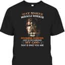 Way Maker Miracle Worker Promise Keeper Light Jesus Lion T-Shirt Way Maker Miracle Worker Promise Keeper Light Jesus Lion T-Shirt