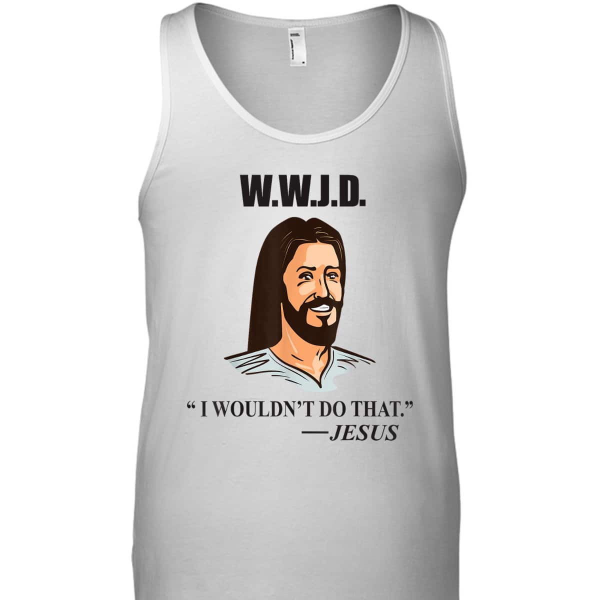 WWJD Jesus Bible Quote Funny Christian T-Shirt WWJD Jesus Bible Quote Funny Christian T-Shirt