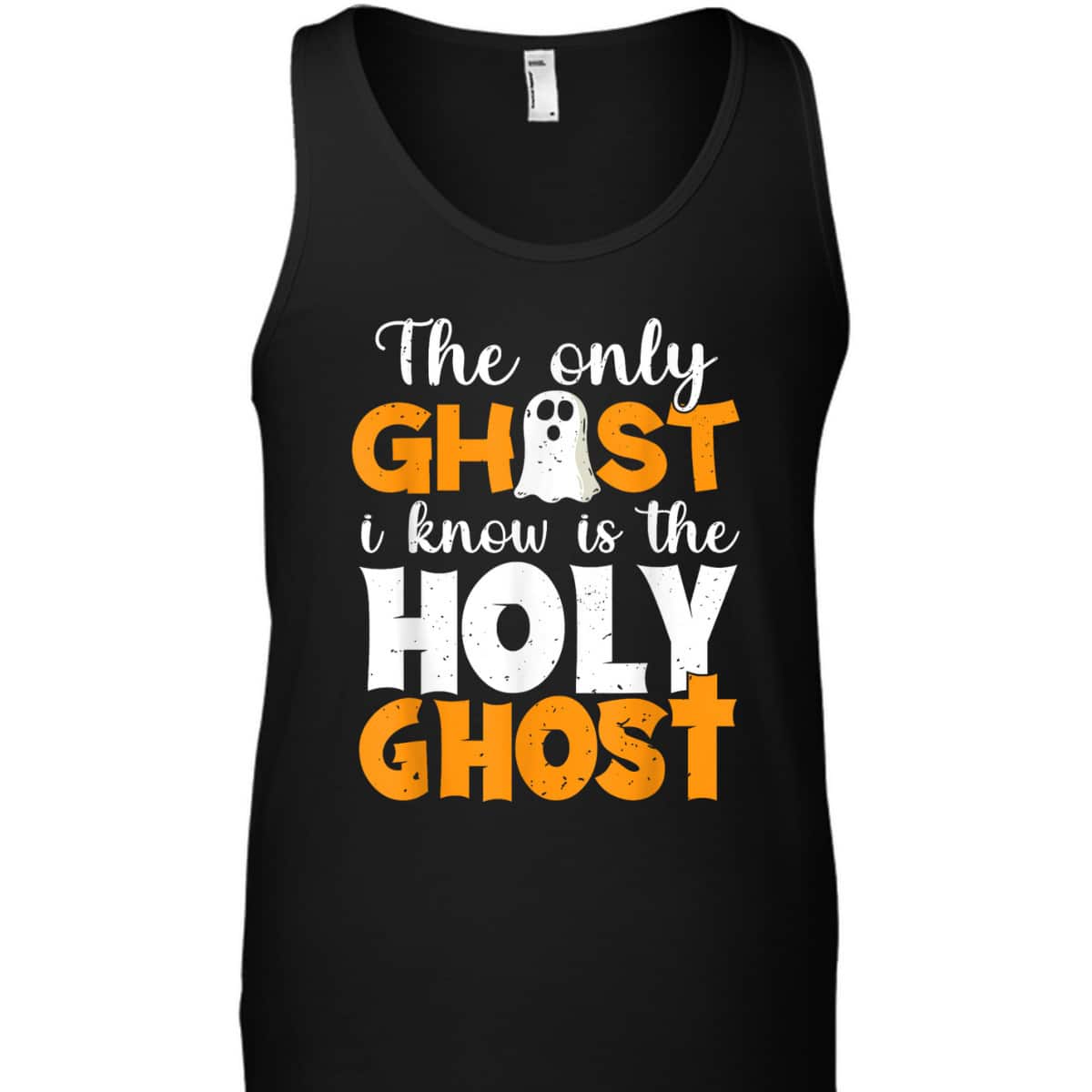 The Only Ghost I Know Is The Holy Ghost Halloween Christian T-Shirt