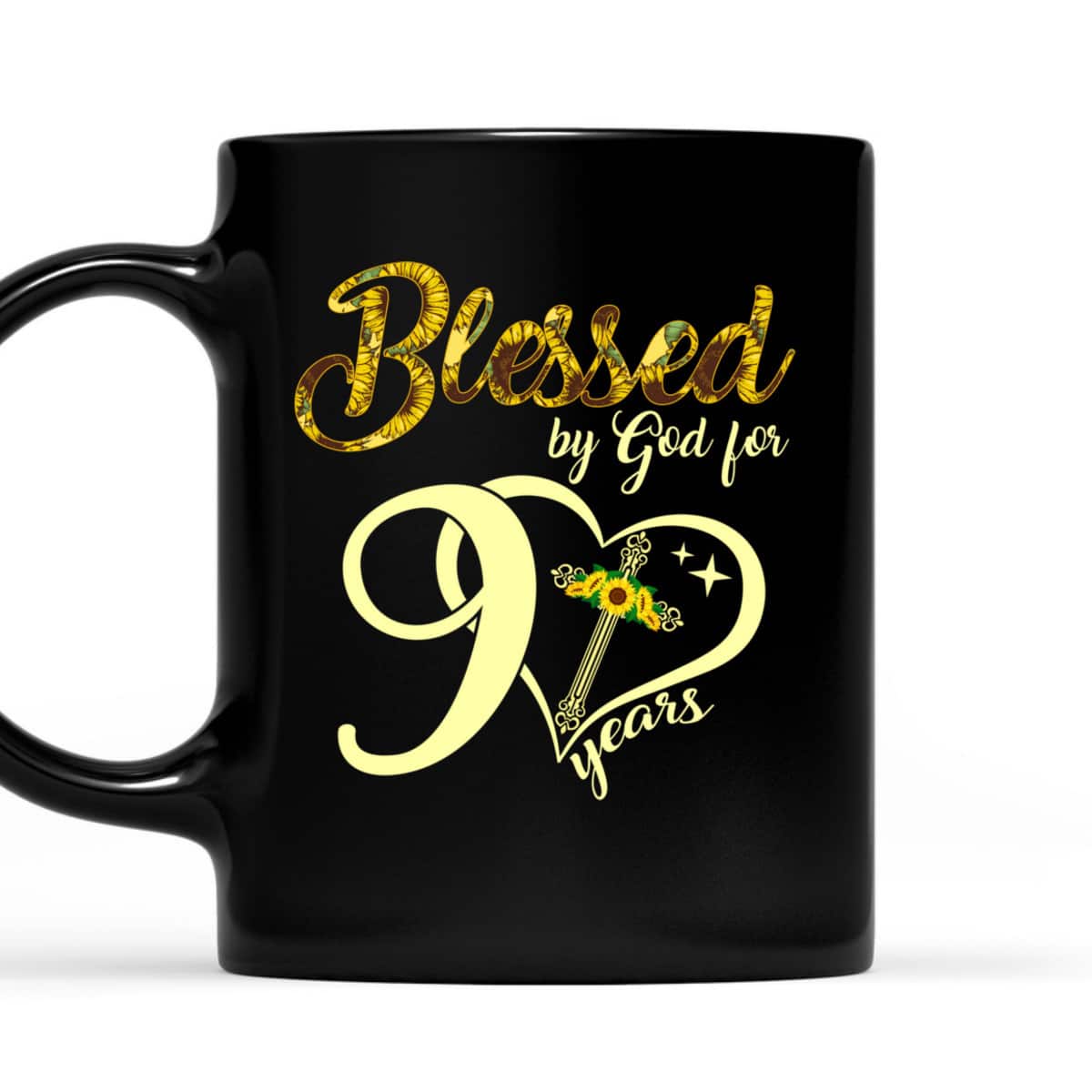 Blessed By God For 90 Years Old Birthday Sunflower Christian Cross T-Shirt Blessed By God For 90 Years Old Birthday Sunflower Christian Cross T-Shirt