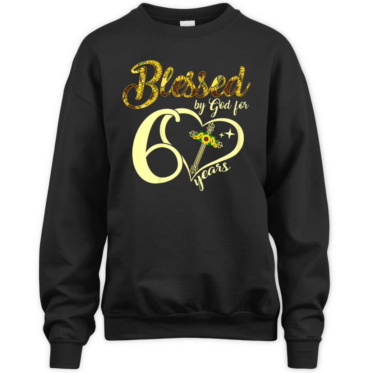 Blessed By God For 60 Years Old Birthday Sunflower Christian Cross T-Shirt Blessed By God For 60 Years Old Birthday Sunflower Christian Cross T-Shirt