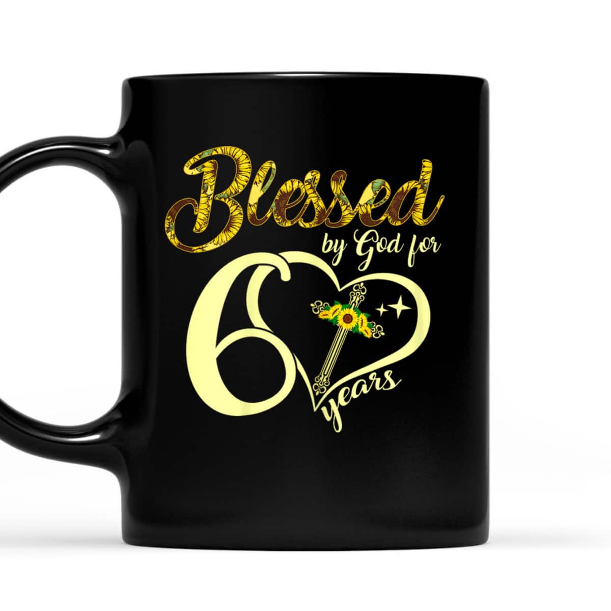 Blessed By God For 60 Years Old Birthday Sunflower Christian Cross T-Shirt Blessed By God For 60 Years Old Birthday Sunflower Christian Cross T-Shirt