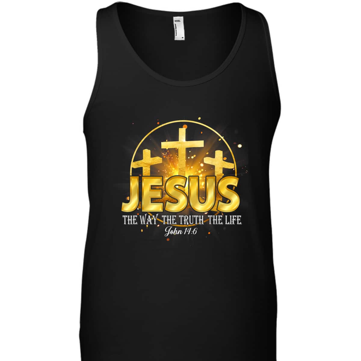 Jesus The Way The Truth The Life Bible Verse John 16:4 Christian T-Shirt Jesus The Way The Truth The Life Bible Verse John 16:4 Christian T-Shirt