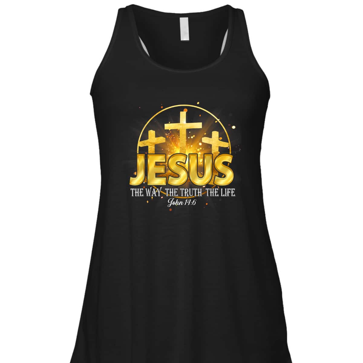 Jesus The Way The Truth The Life Bible Verse John 16:4 Christian T-Shirt
