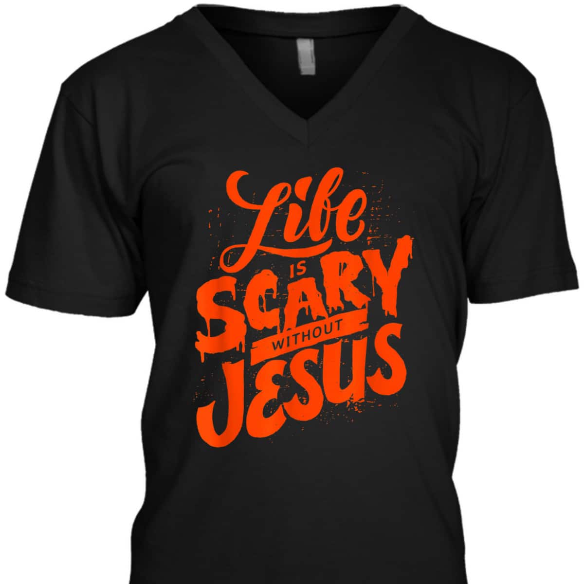 Life Is Scary Without Jesus Christian Faith Halloween T-Shirt Life Is Scary Without Jesus Christian Faith Halloween T-Shirt