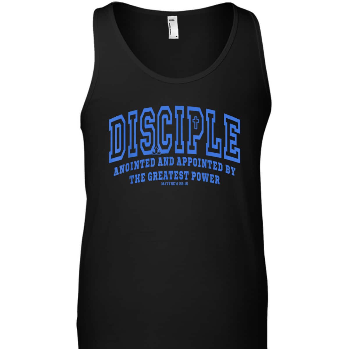 Disciple Anointed And Appointed By the Greatest Power Bible Verse Christia T-Shirt
