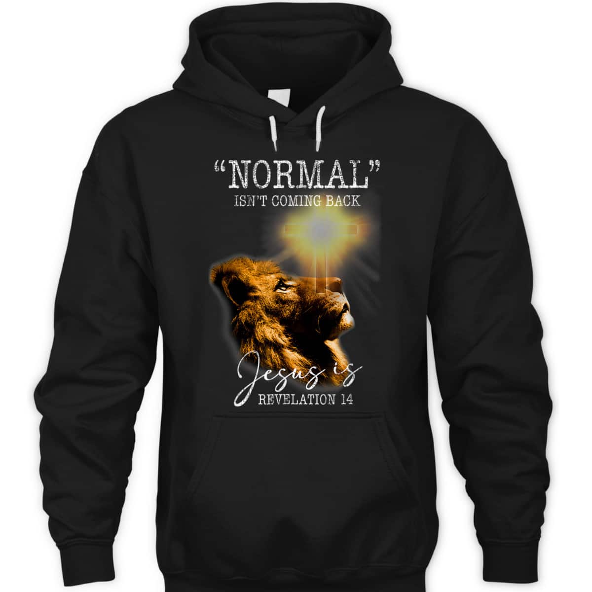 Normal Isn't Coming Back But Jesus Is Lion Bible Verse Cross Christian T-Shirt