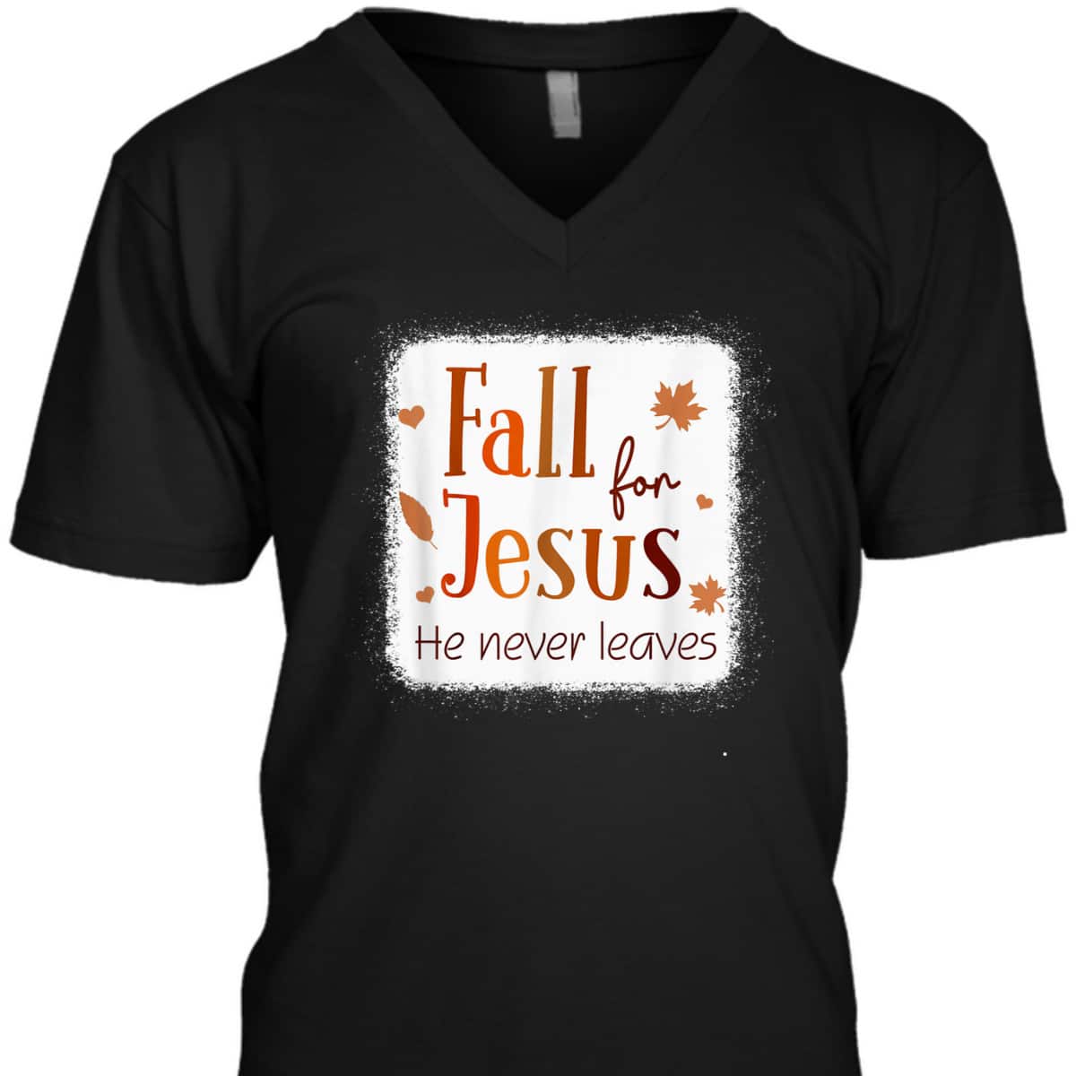 Christian T-Shirt Fall For Jesus He Never Leaves Autumn Thanksgiving Halloween Christian T-Shirt Fall For Jesus He Never Leaves Autumn Thanksgiving Halloween