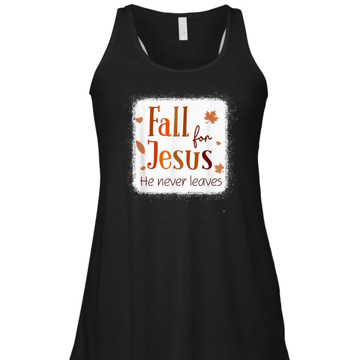 Christian T-Shirt Fall For Jesus He Never Leaves Autumn Thanksgiving Halloween Christian T-Shirt Fall For Jesus He Never Leaves Autumn Thanksgiving Halloween