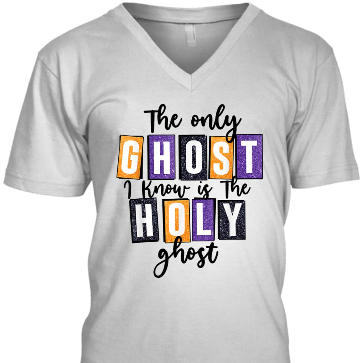 Christian The Only Ghost I Know Is The Holy Ghost Halloween T-Shirt Christian The Only Ghost I Know Is The Holy Ghost Halloween T-Shirt