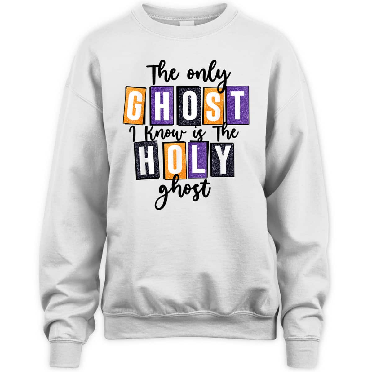 Christian The Only Ghost I Know Is The Holy Ghost Halloween T-Shirt Christian The Only Ghost I Know Is The Holy Ghost Halloween T-Shirt