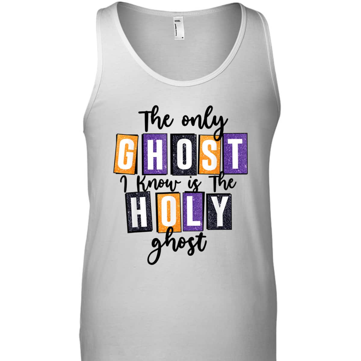 Christian The Only Ghost I Know Is The Holy Ghost Halloween T-Shirt Christian The Only Ghost I Know Is The Holy Ghost Halloween T-Shirt