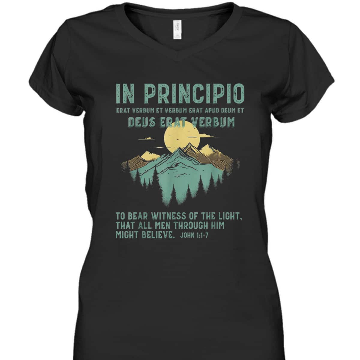 To Bear Witness Of The Light That All Men Through Him Might Believe Bible Verse John 1:1-7 T-Shirt