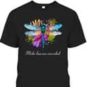 Make Heaven Crowded Floral Dragonfly Christian Summer T-Shirt