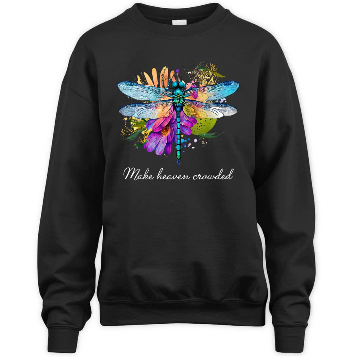 Make Heaven Crowded Floral Dragonfly Christian Summer T-Shirt Make Heaven Crowded Floral Dragonfly Christian Summer T-Shirt