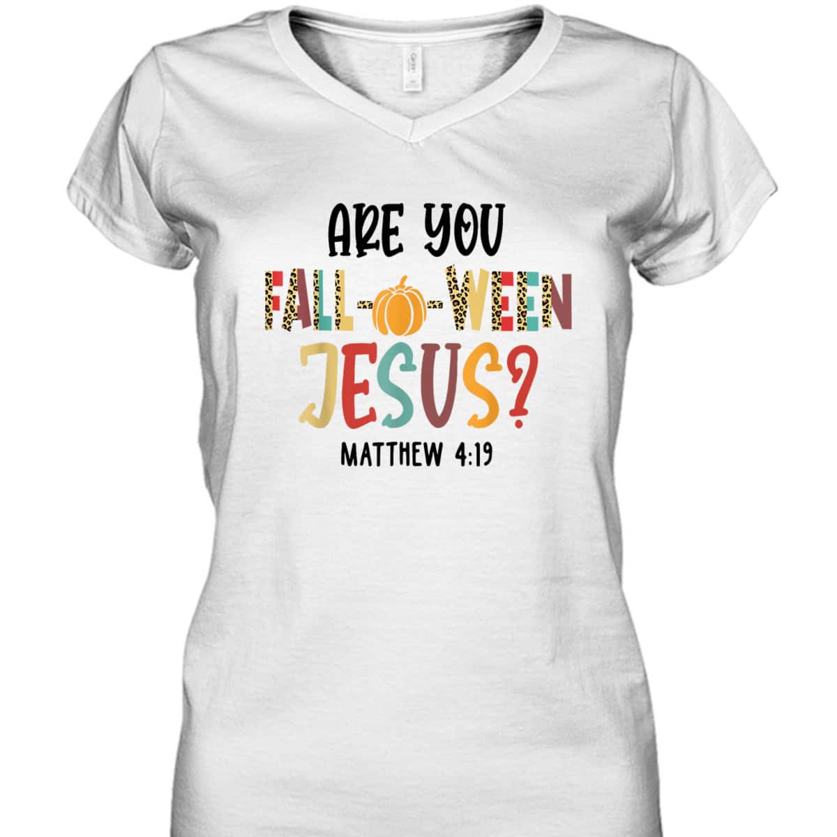 Are You Fall-O-Ween Jesus Funny Pumpkin Christian Halloween Bible Verse T-Shirt Are You Fall-O-Ween Jesus Funny Pumpkin Christian Halloween Bible Verse T-Shirt