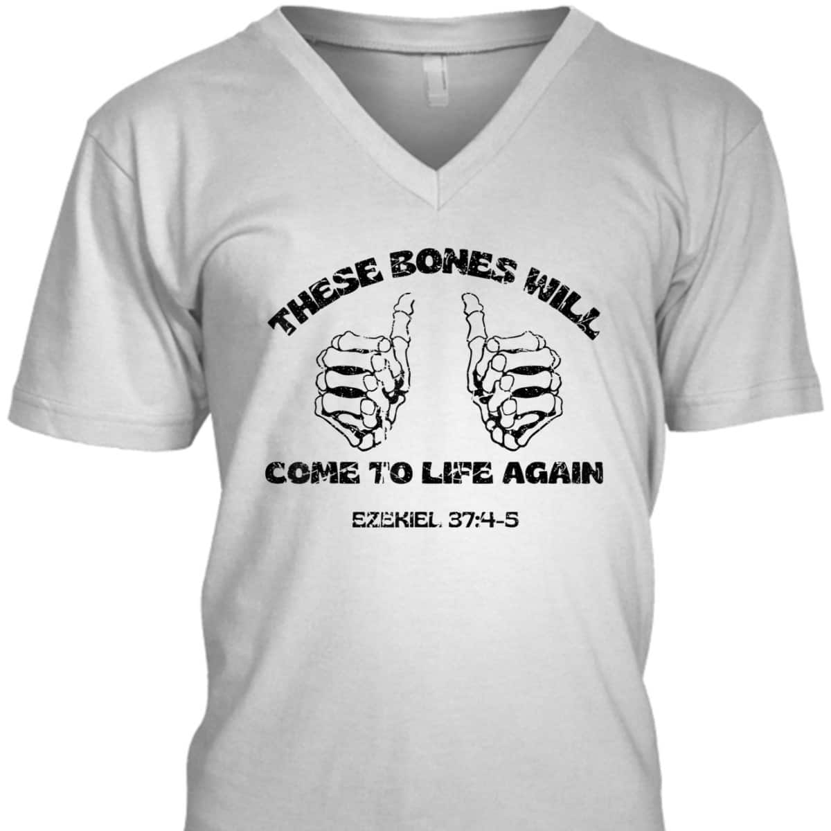 These Dry Bones Ezekiel Christian Halloween Skeleton Bible T-Shirt These Dry Bones Ezekiel Christian Halloween Skeleton Bible T-Shirt