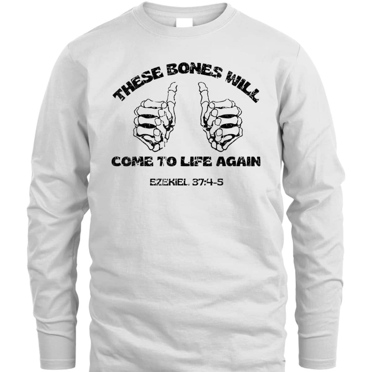 These Dry Bones Ezekiel Christian Halloween Skeleton Bible T-Shirt These Dry Bones Ezekiel Christian Halloween Skeleton Bible T-Shirt