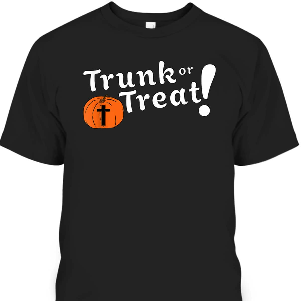 Trunk Or Treat Christian Halloween T-Shirt