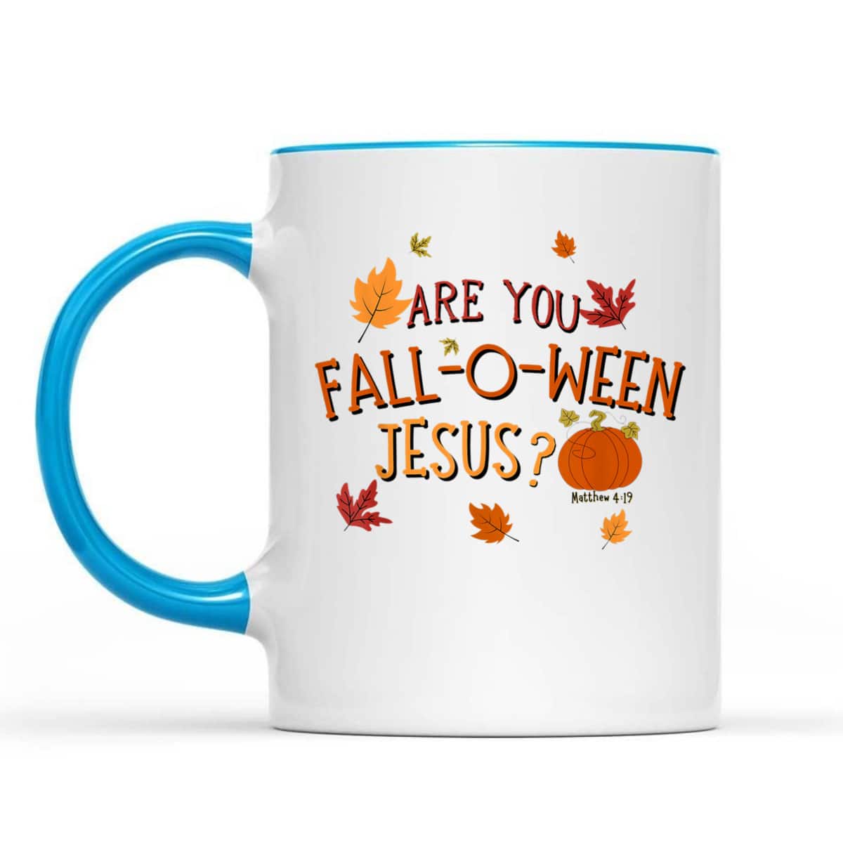 Are You Fall-O-Ween Jesus Christian Fall Halloween T-Shirt Are You Fall-O-Ween Jesus Christian Fall Halloween T-Shirt
