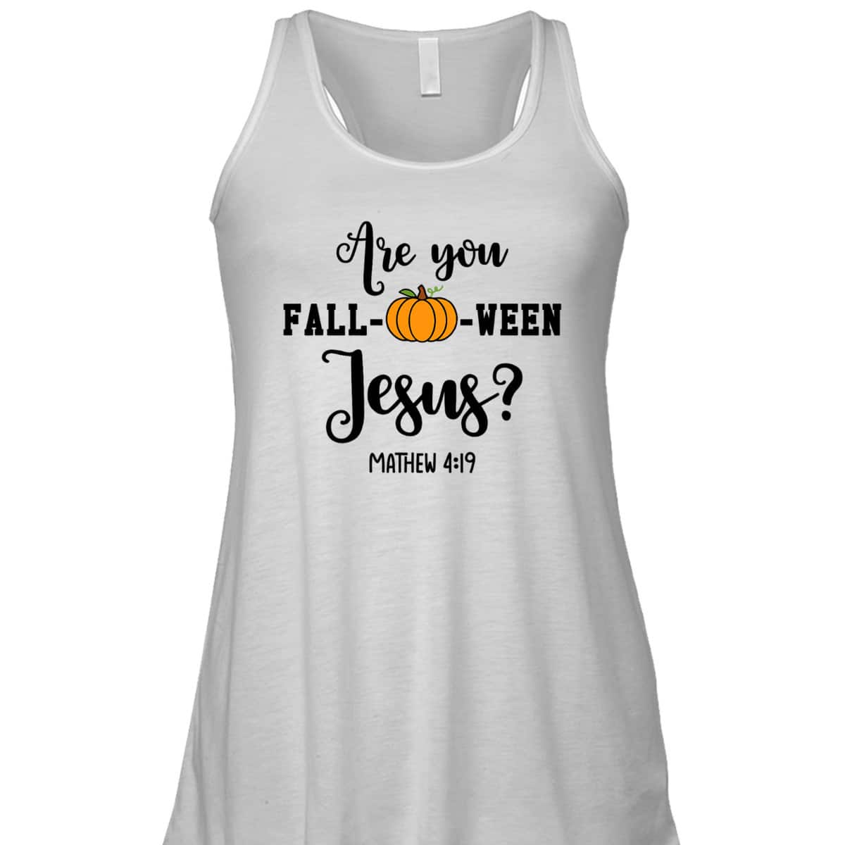 Are You Fall-O-Ween Jesus Halloween Christian Pumpkin T-Shirt For Friend Are You Fall-O-Ween Jesus Halloween Christian Pumpkin T-Shirt For Friend