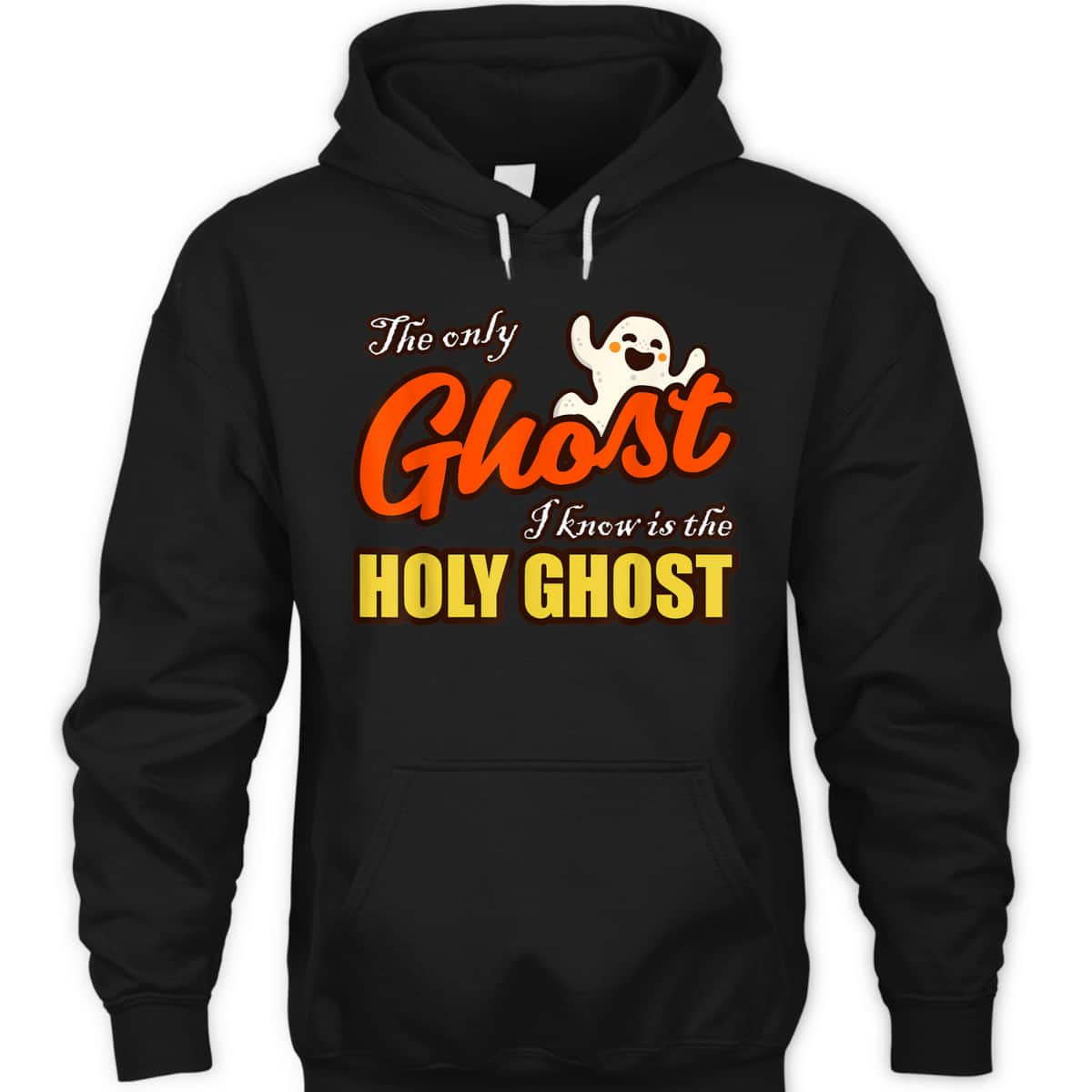 Christian Halloween T-Shirt The Only Ghost I Know Is The Holy Ghost Religious Christian Halloween T-Shirt The Only Ghost I Know Is The Holy Ghost Religious