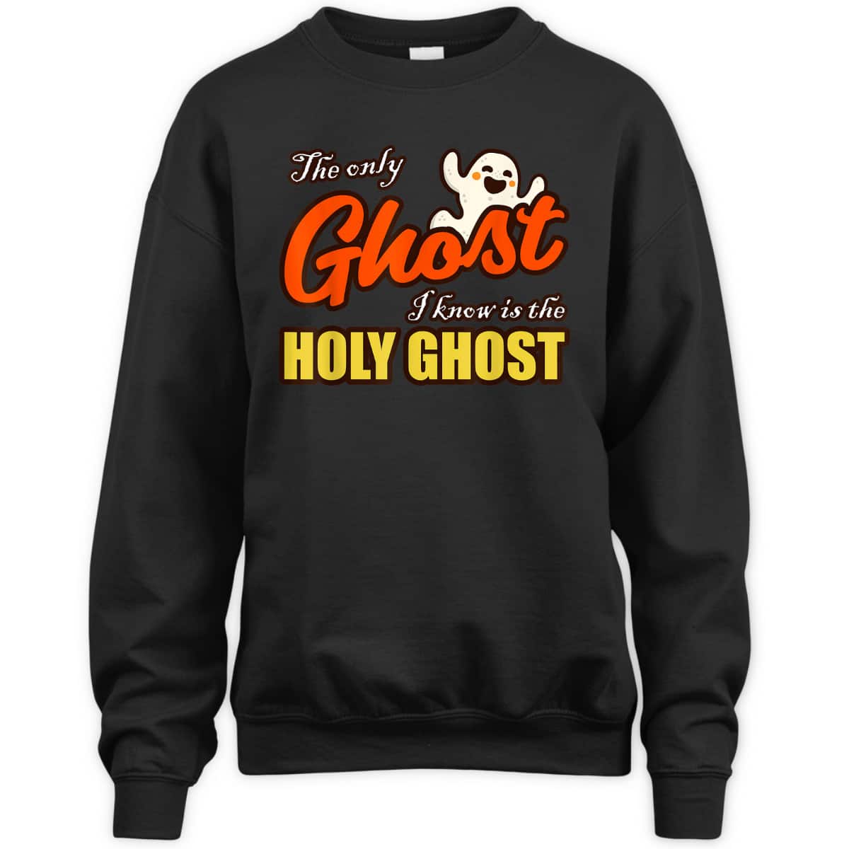 Christian Halloween T-Shirt The Only Ghost I Know Is The Holy Ghost Religious Christian Halloween T-Shirt The Only Ghost I Know Is The Holy Ghost Religious