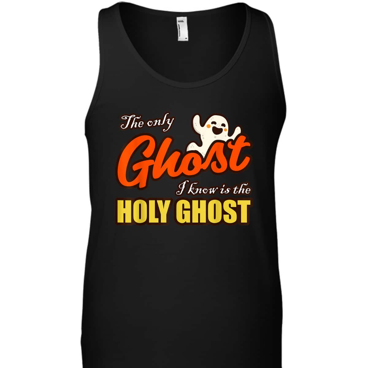 Christian Halloween T-Shirt The Only Ghost I Know Is The Holy Ghost Religious Christian Halloween T-Shirt The Only Ghost I Know Is The Holy Ghost Religious