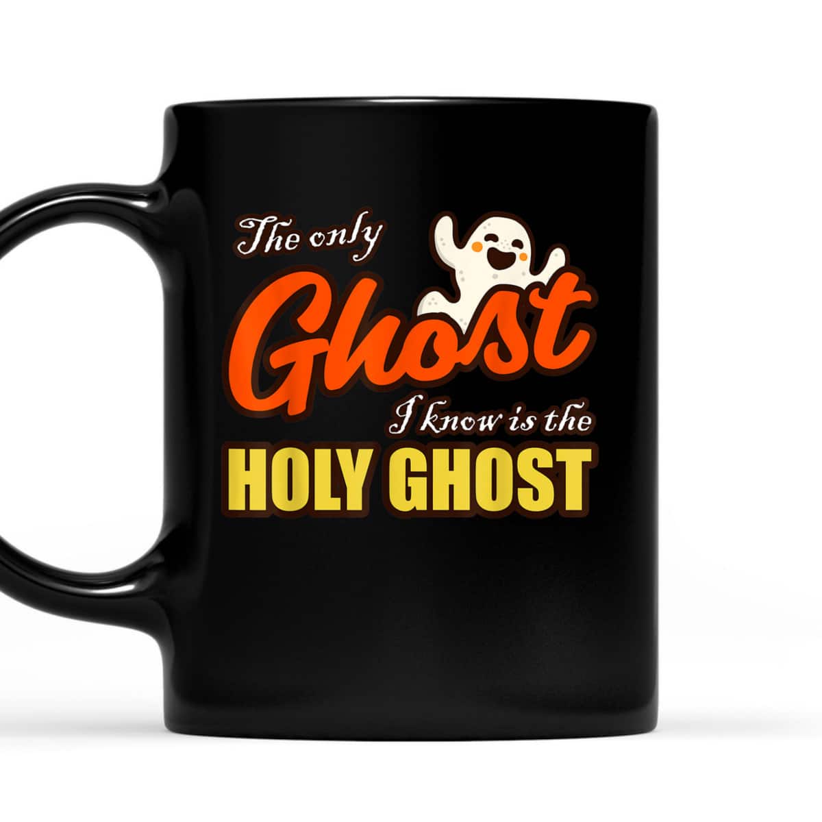 Christian Halloween T-Shirt The Only Ghost I Know Is The Holy Ghost Religious Christian Halloween T-Shirt The Only Ghost I Know Is The Holy Ghost Religious