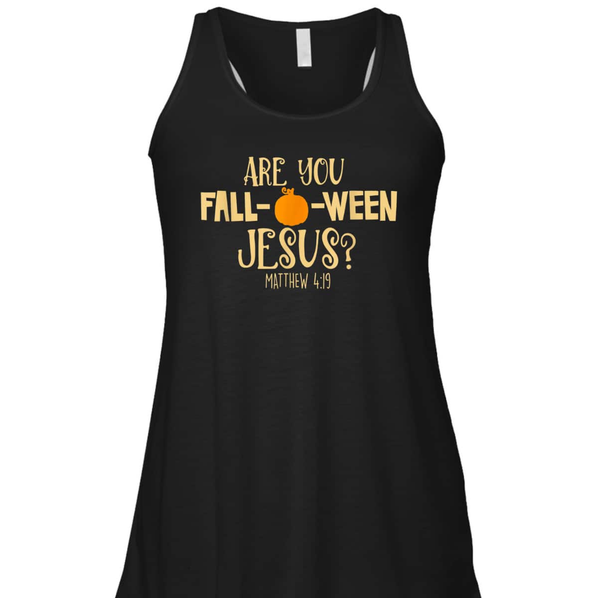 Halloween Are You Fall-o-ween Jesus Matthew Bible Verse Christian Faith T-Shirt Halloween Are You Fall-o-ween Jesus Matthew Bible Verse Christian Faith T-Shirt