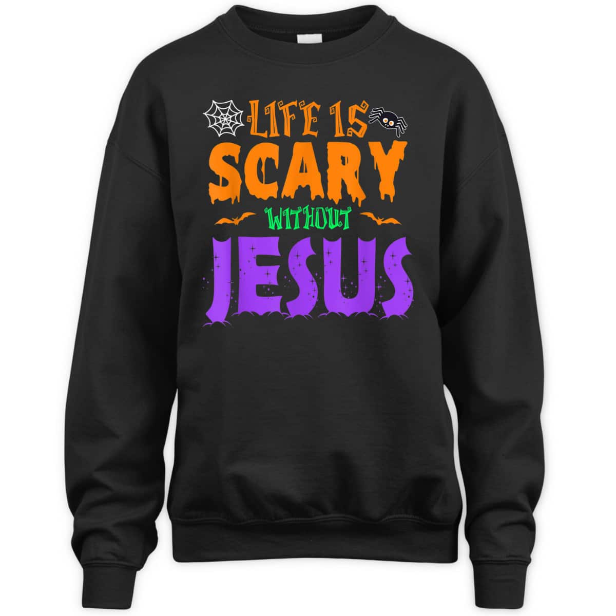 Life Without Jesus Is Scary Christian Halloween Fall T-Shirt Life Without Jesus Is Scary Christian Halloween Fall T-Shirt