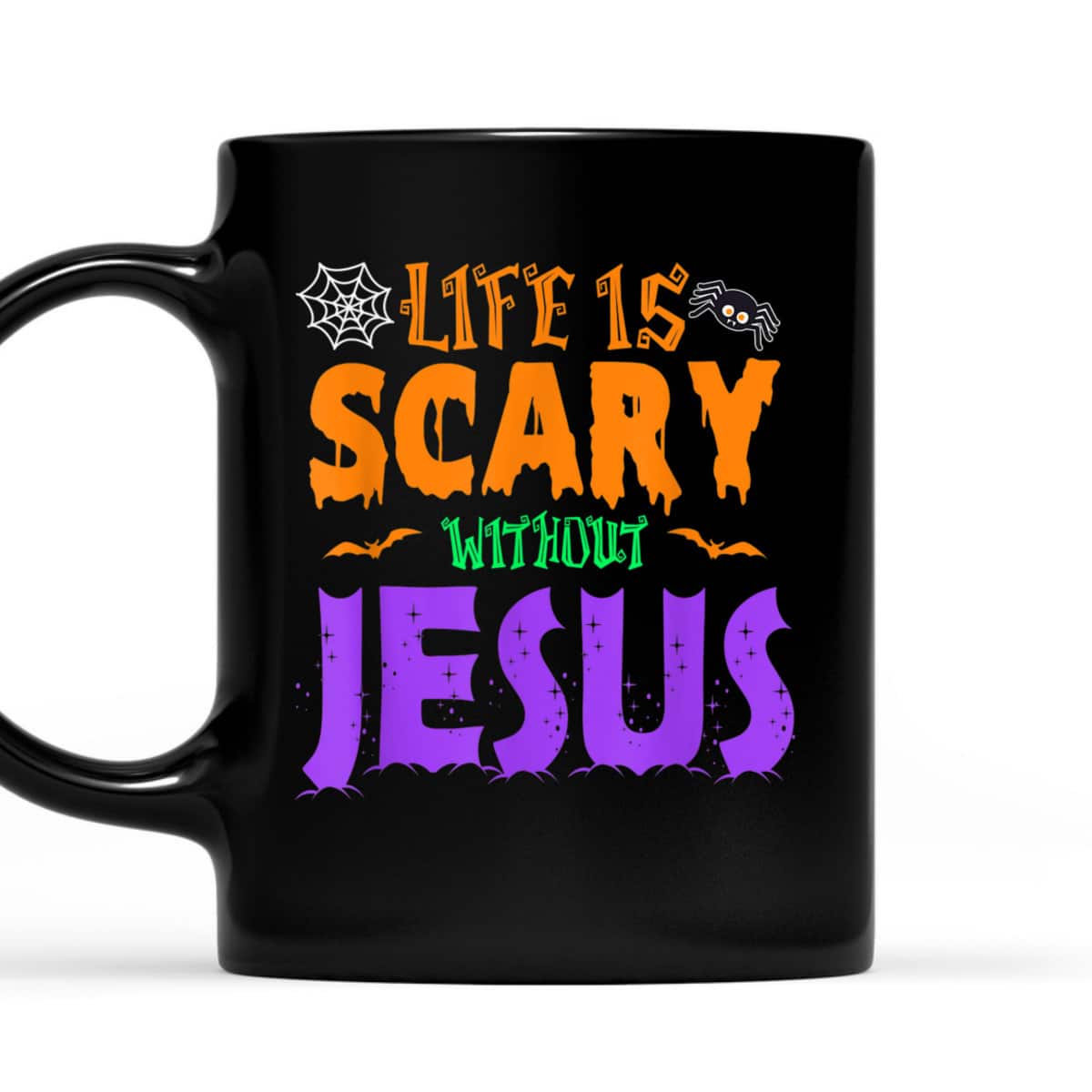 Life Without Jesus Is Scary Christian Halloween Fall T-Shirt Life Without Jesus Is Scary Christian Halloween Fall T-Shirt