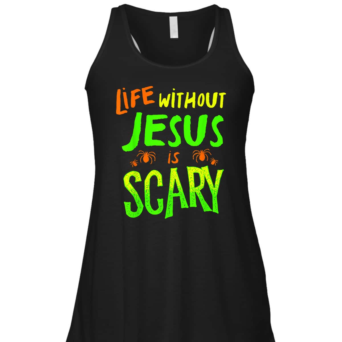 Christian Halloween T-Shirt Life Without Jesus Is Scary Fall Christian Halloween T-Shirt Life Without Jesus Is Scary Fall