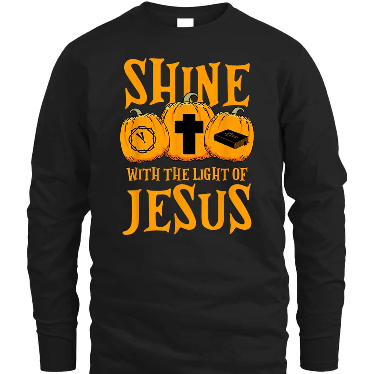 Shine With The Light Of Jesus Halloween Christian T-Shirt Shine With The Light Of Jesus Halloween Christian T-Shirt