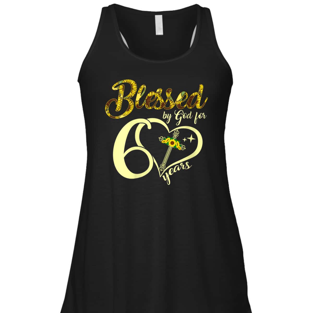 60 Years Old Birthday Sunflower Christian Cross Blessed By God T-Shirt 60 Years Old Birthday Sunflower Christian Cross Blessed By God T-Shirt