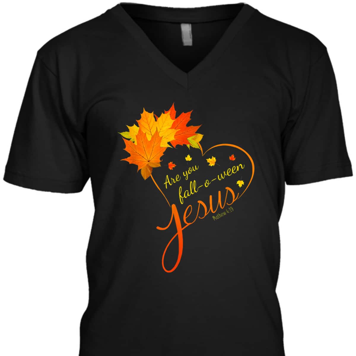 Are You Fall-o-ween Jesus Christian Halloween Bible Verse T-Shirt