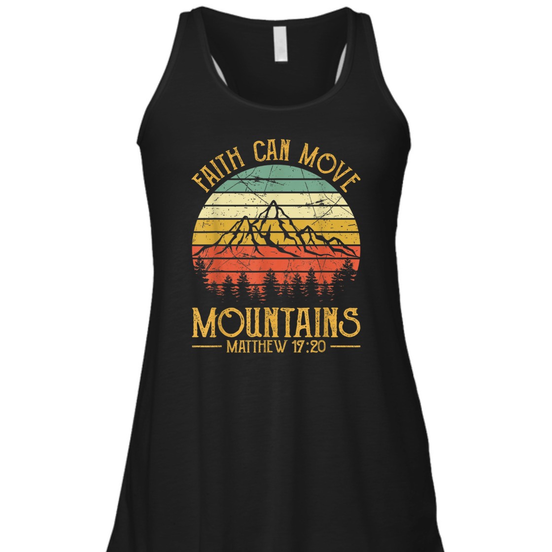 Faith Can Move Mountains Matthew 17:20 Perfect Bible Verse T-Shirt For Believers
