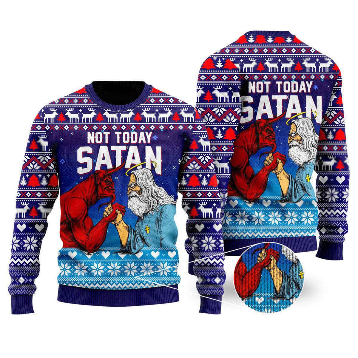 Funny Jesus Not Today Satan Ugly Christmas Ugly Christmas Sweater Christian Religious Gift Funny Jesus Not Today Satan Ugly Christmas Ugly Christmas Sweater Christian Religious Gift