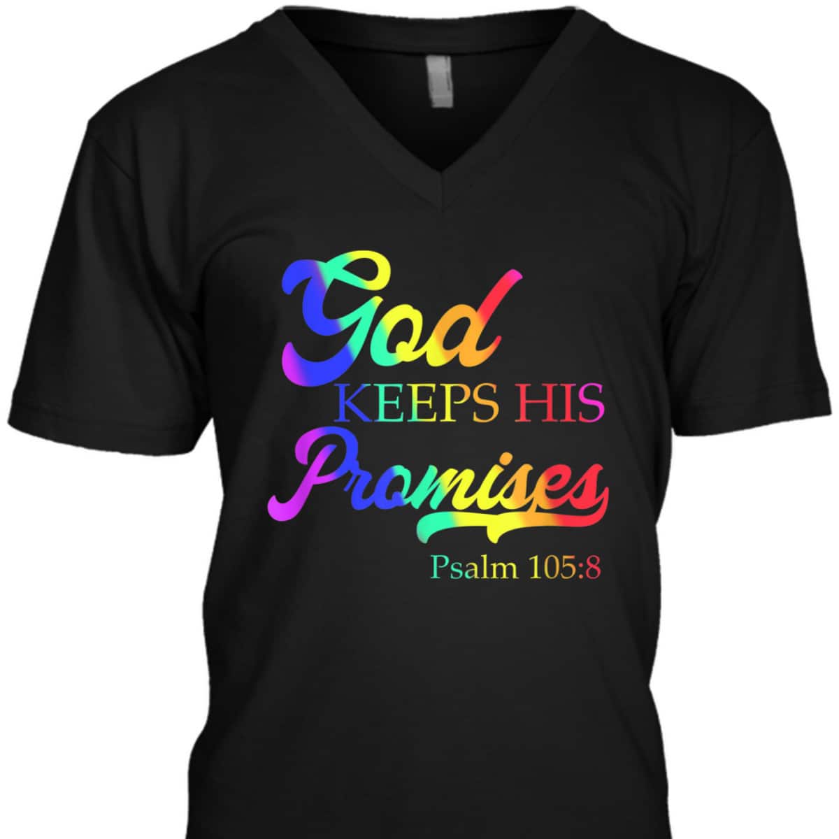 God Keeps His Promises Psalm 1058 Christian Rainbow T-Shirt God Keeps His Promises Psalm 1058 Christian Rainbow T-Shirt