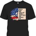 She's A Good Girl Loves Her Momma Jesus And America Too T-Shirt She's A Good Girl Loves Her Momma Jesus And America Too T-Shirt