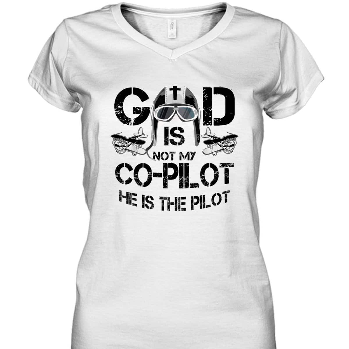 Cool God Is My Pilot Funny Christian Airplane Control Gift T-Shirt Cool God Is My Pilot Funny Christian Airplane Control Gift T-Shirt
