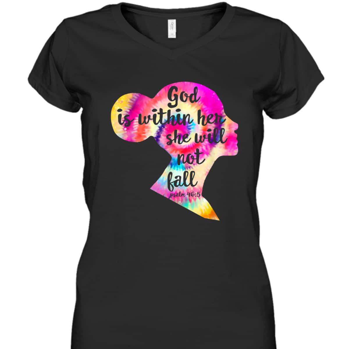 God Is Within Her She Will Not Fail Christian Tie Dye Bible Verse T-Shirt