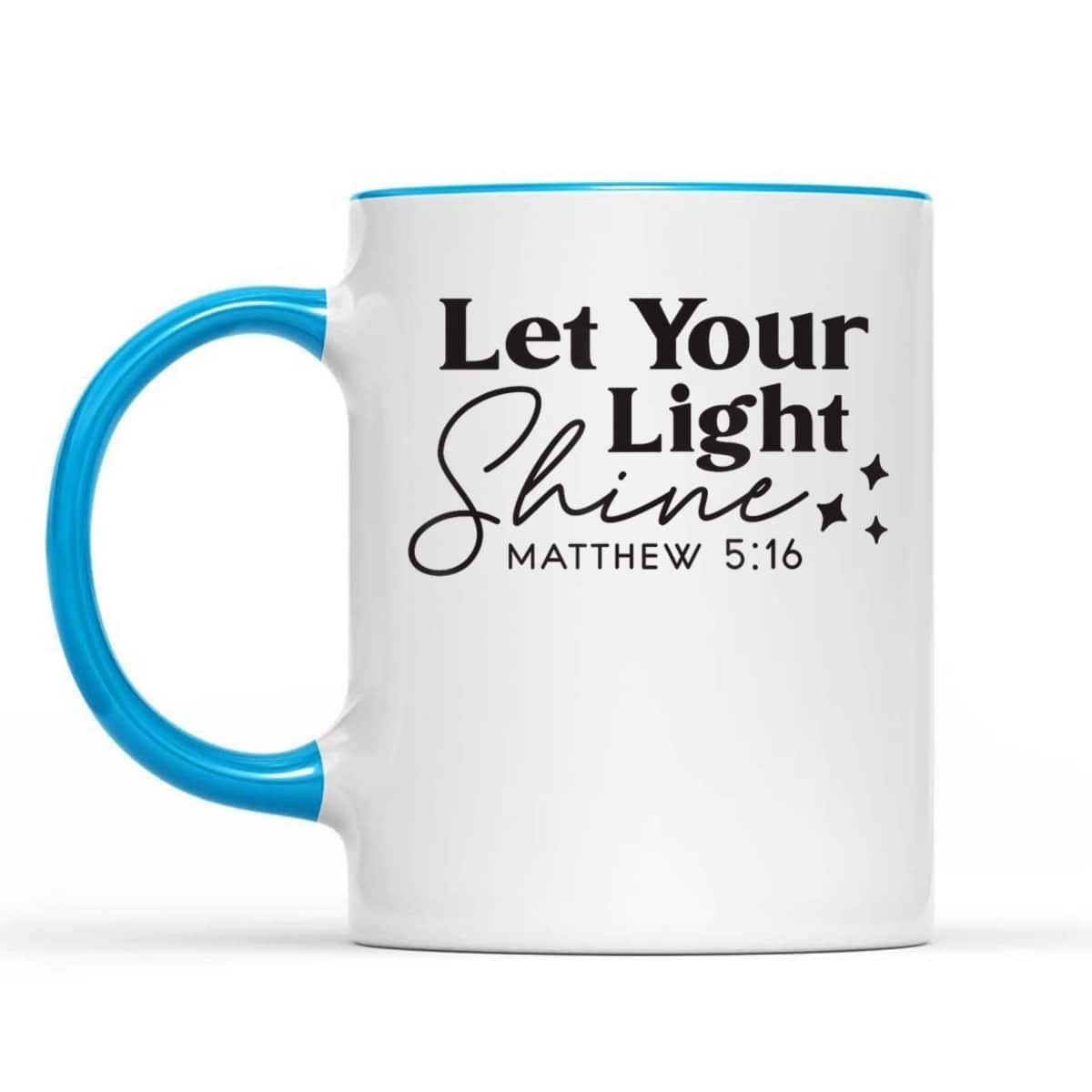 Let Your Light Shine Christian Bible Verse Top Faith Matthew 5:16 T-Shirt Let Your Light Shine Christian Bible Verse Top Faith Matthew 5:16 T-Shirt