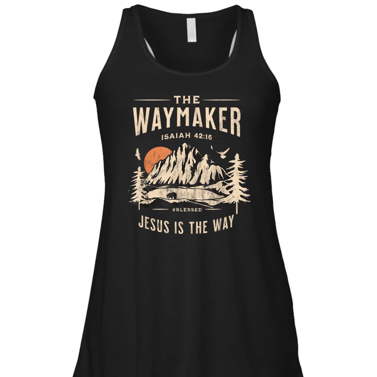 Jesus Christ Waymaker Bible Verse Isaiah 42:16 Jesus Is The Way T-Shirt Jesus Christ Waymaker Bible Verse Isaiah 42:16 Jesus Is The Way T-Shirt