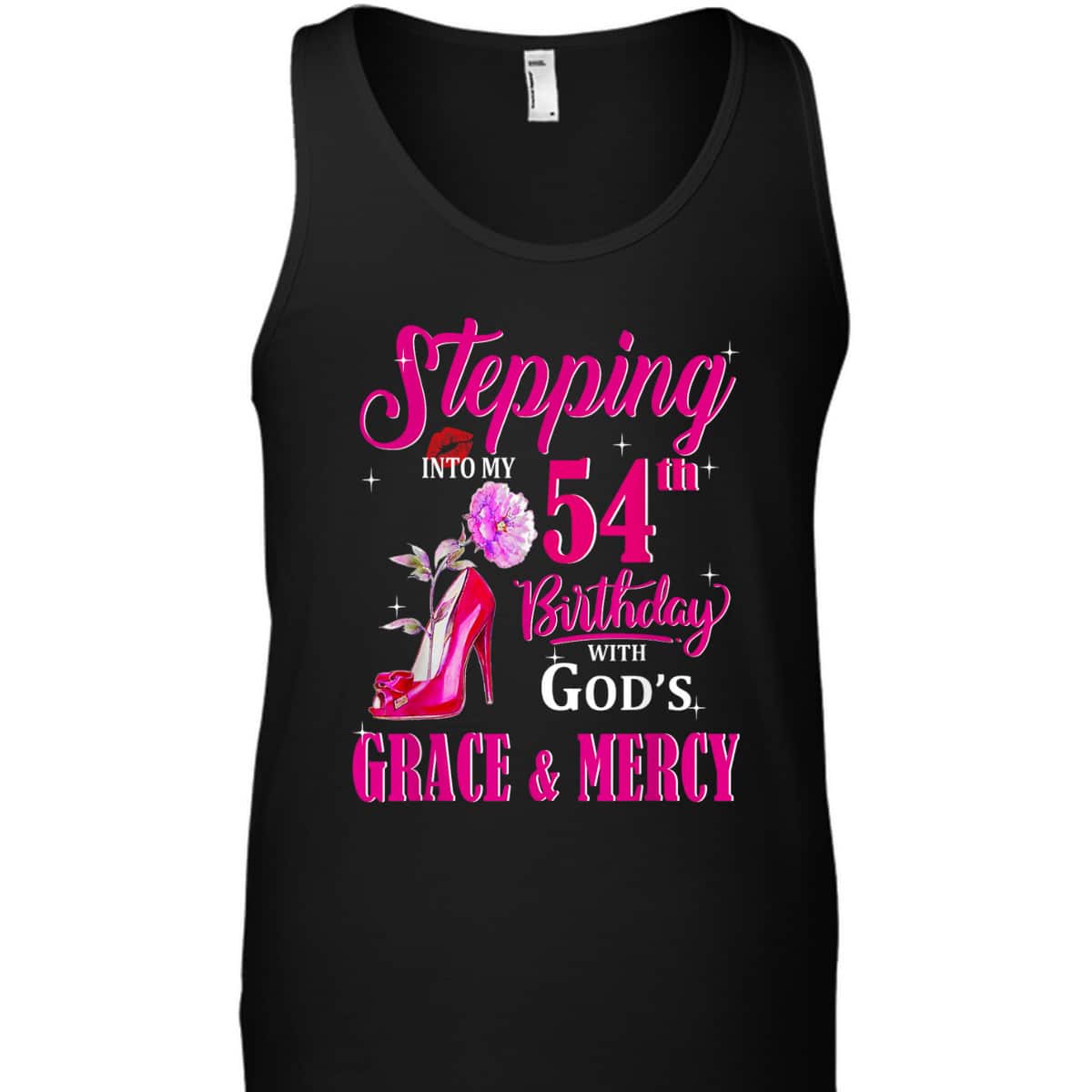 Stepping Into My 54th Birthday With God's Grace And Mercy T-Shirt Stepping Into My 54th Birthday With God's Grace And Mercy T-Shirt