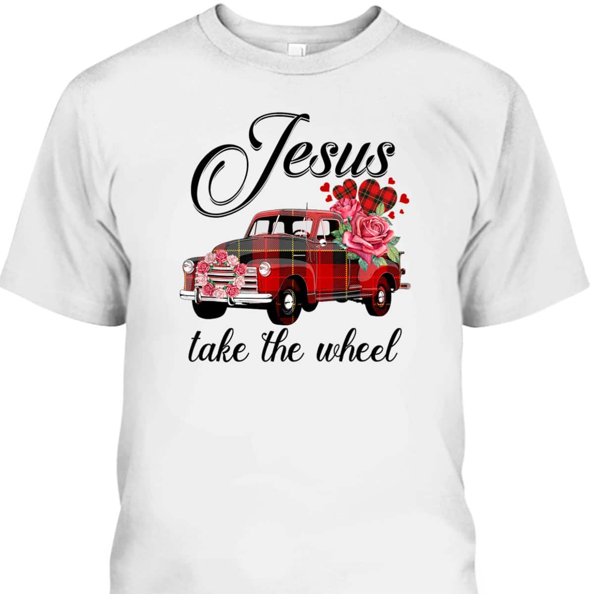 Jesus Take The Wheel Red Truck Christmas God Believer T-Shirt
