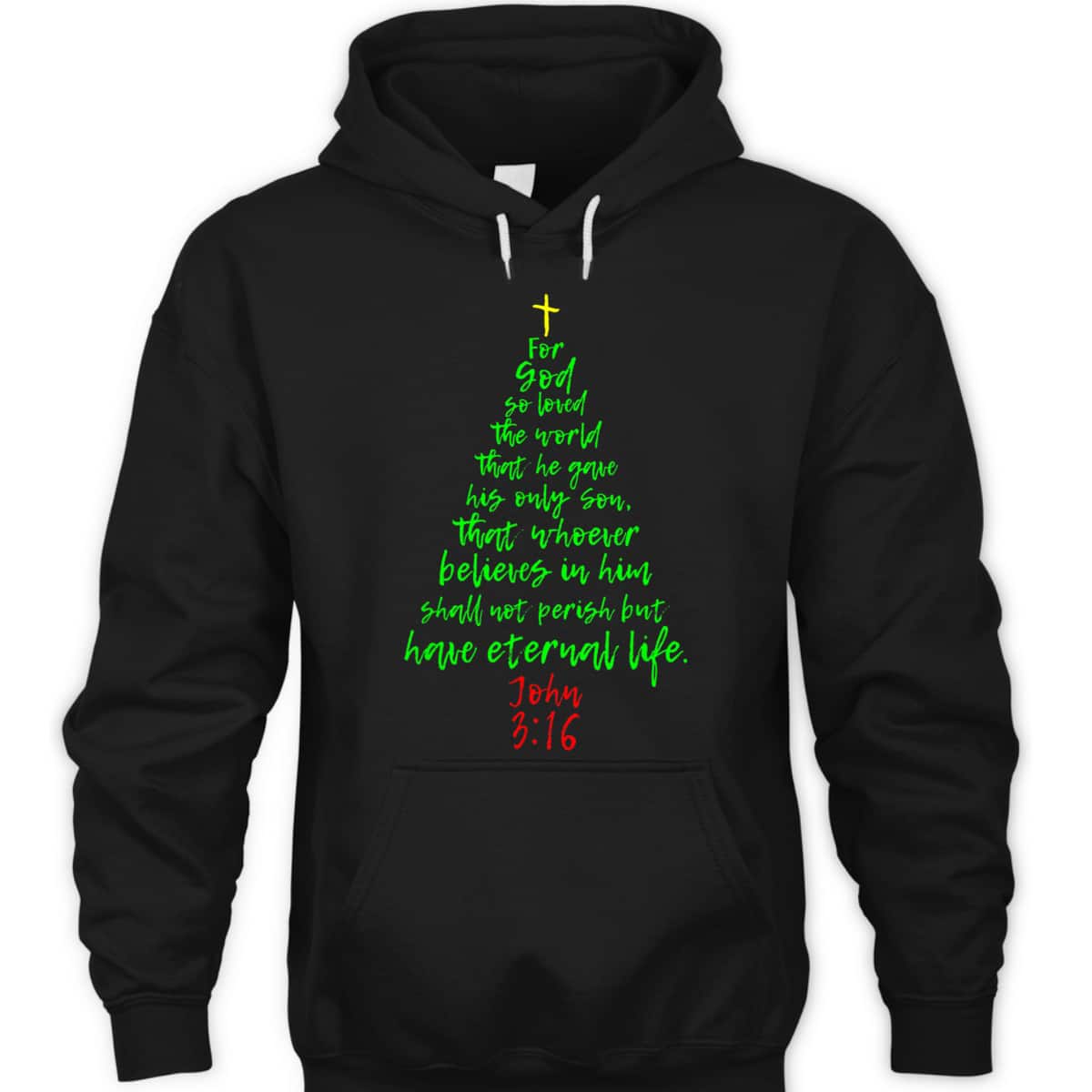 Christmas Pine Tree Bible Verse Christian Bible Verse John 3:16 T-Shirt Christmas Pine Tree Bible Verse Christian Bible Verse John 3:16 T-Shirt