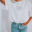 Christian Bible Verse The Way The Truth The Life Bible Verse John 14:6 T-Shirt Christian Bible Verse The Way The Truth The Life Bible Verse John 14:6 T-Shirt