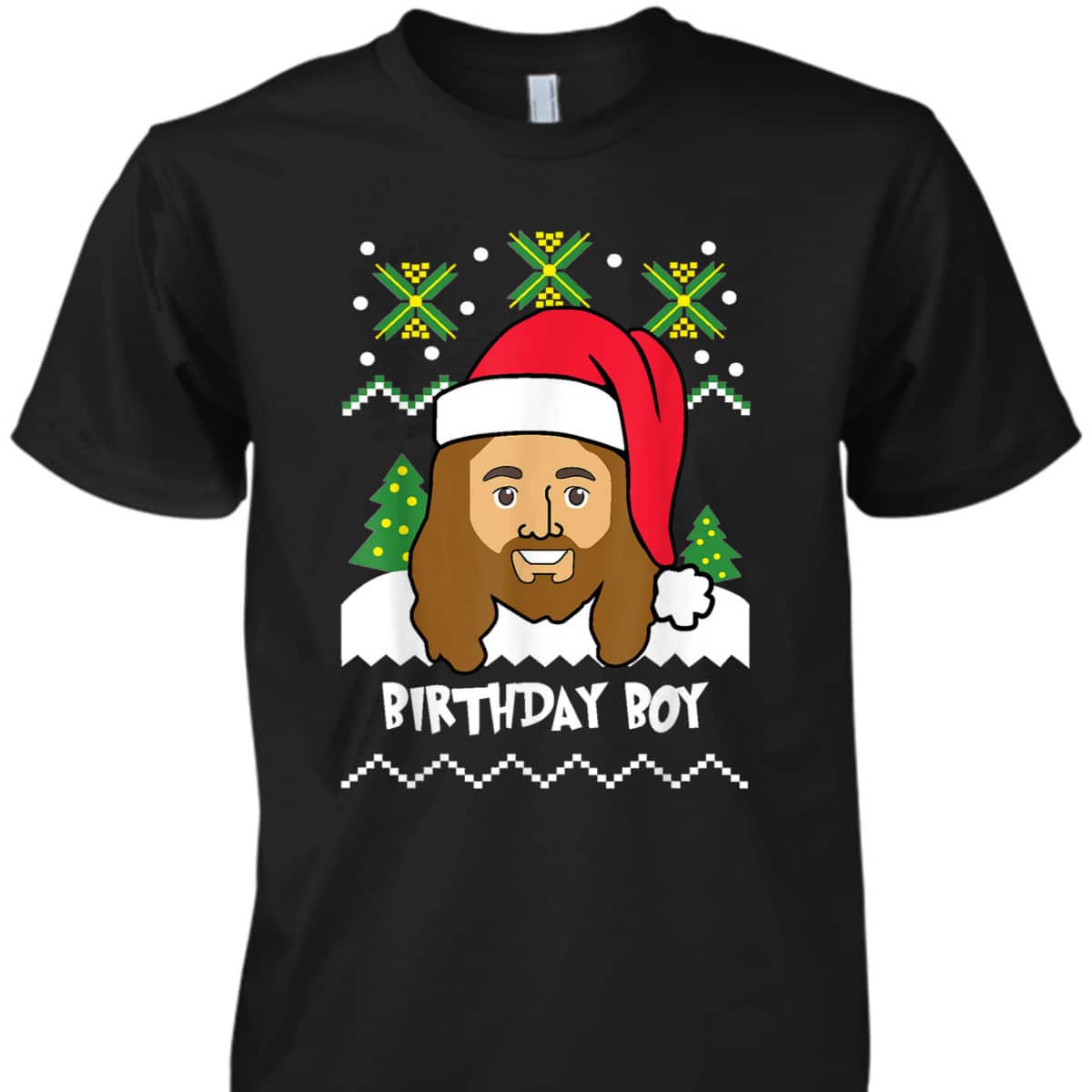 Jesus Birthday Boy Ugly Christmas Christian Religious T-Shirt Jesus Birthday Boy Ugly Christmas Christian Religious T-Shirt